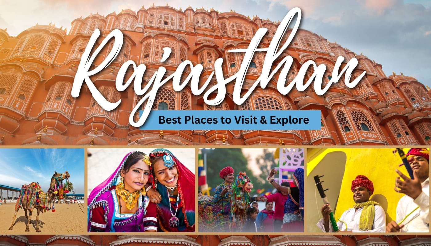 Rajasthan: Unveiling the Royal Splendor of India - A Comprehensive Travel Guide